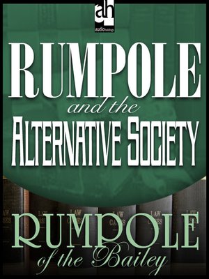 cover image of Rumpole and the Alternative Society